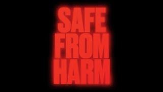 SAFE FROM HARM A FILM BY WILLY CHAVARRIA [upl. by Edelman194]