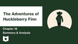 Mark Twain The Adventures of Huckleberry Finn Chapter 16 [upl. by Aisan]