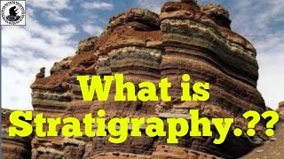 stratigraphy introduction  what is stratigraphy  Lecture 1 of stratigraphy GeologyAspirant [upl. by Ryle]