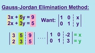 Algebra  Solving Linear Equations by using the GaussJordan Elimination Method 22 [upl. by Ettenav]