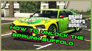 GTAV  HOW TO UNLOCK THE SPRUNK BUFFALO SINGLE PLAYER [upl. by Antin]