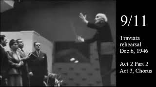 Toscanini rehearses Verdi Traviata 1946 part 911 [upl. by Moyra]