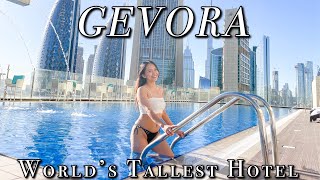 GEVORA HOTEL in Dubai The Tallest Hotel in the World [upl. by Erodavlas]