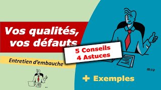 🤔QUESTION posée en ENTRETIEN vos QUALITÉS et DÉFAUTS 💡 Conseils astuces et exemples [upl. by Roosnam]