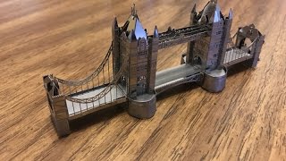 Metal Earth DIY steel sheets to 3D laser cut models TOWER BRIDGE [upl. by Icats]