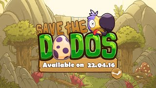 Save the Dodos Launch Trailer [upl. by Attenborough]