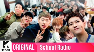 SCHOOL RADIO스쿨라디오 Block B블락비  Toy토이 SUB [upl. by Blatman415]