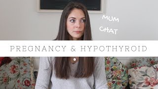 Hypothyroidism amp Pregnancy Fertility Conceiving amp Postpartum MUM CHAT 1 [upl. by Turner]