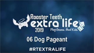 RT Extra Life 2019  06  Dog Pageant [upl. by Imtiaz]