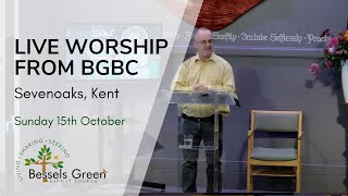 15th October  live streamed worship from Bessels Green Baptist Church Sevenoaks Kent [upl. by Ahsinal]