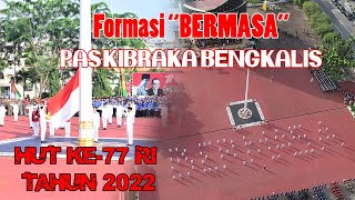 Full  Pengibaran Bendera Formasi “BERMASA” PASKIBRAKA Kabupaten Bengkalis [upl. by Chalmers]