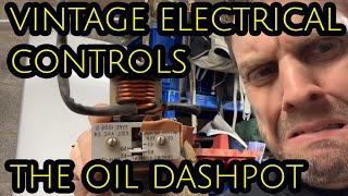 the oil dashpot  vintage electrical controls [upl. by Inoj]