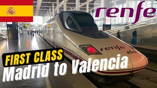 Best first class in Europe Madrid to Valencia  onboard Renfe AVE [upl. by Croner]