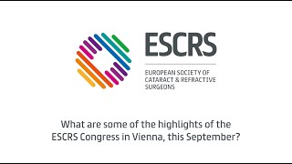 ESCRS2023 Programme Highlights [upl. by Ebeohp567]