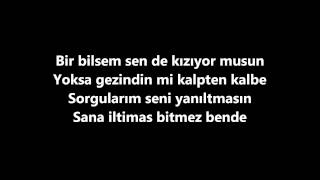 Murat Boz FtGülsen Iltimas Lyrics [upl. by Antoinetta408]