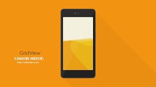 Xamarin Android Tutorial  GridView [upl. by Buchanan419]