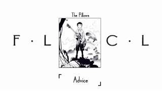 FLCL The Pillows  Advice [upl. by Chemarin488]