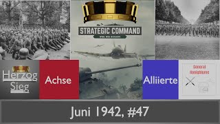 Strategic Command WW2 Achse vs General Honigblume Multiplayer Lets Play 47 Juni 1942 [upl. by Leopoldeen]