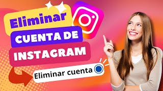 Cómo ELIMINAR tu CUENTA DE INSTAGRAM para siempre en 2024 [upl. by Whitson]