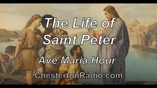 Fisher of Men  Life of St Peter Chesterton Radio Theatre Live [upl. by Ciro]