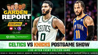 LIVE Celtics vs Knicks Postgame Show  Garden Report [upl. by Morell]