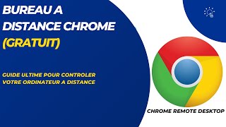 Chrome Remote Desktop  Loutil secret pour dompter votre ordinateur à distance [upl. by Mackey]