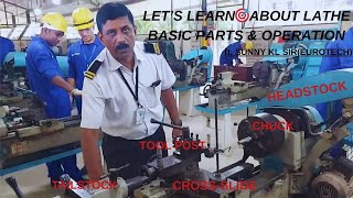 AN INTRODUCTION TO LATHE MACHINEBASIC PARTS AND OPERATION WITH SUNNY SIR [upl. by Phelgon]