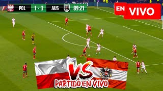 🔴 POLONIA 1  3 AUSTRIA PARTIDO EN VIVO  UEFA EUROCOPA 2024 EN DIRECTO  NOTICIAS DEL VERDE TV [upl. by Halbert]