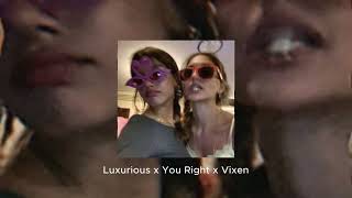 Luxurious x You Right x Vixen Edit Audio [upl. by Saturday73]