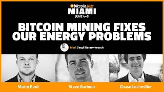 Bitcoin 2021 Bitcoin Mining Fixes Our Energy Problems [upl. by Anaiv587]