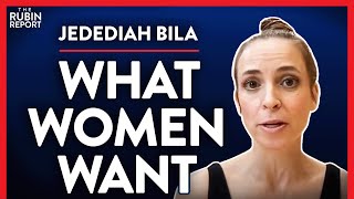 How Modern Feminism Demonizes Men amp Makes Women Unhappy Pt3 Jedediah Bila  MEDIA  Rubin Report [upl. by Pederson811]