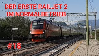 Der erste Railjet 2 im Normalbetrieb bei Neumarkt Folge 18 [upl. by Esya622]