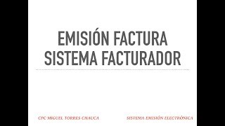 Como Emitir una Factura Electrónica desde Sistema Facturador SUNAT 2019 [upl. by Lisandra99]