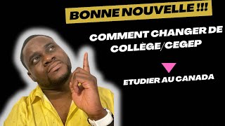 BONNE NOUVELLE  COMMENT CHANGER DE COLLÈGECEGEP AU CANADA  MON EXPÉRIENCE [upl. by Cohligan]