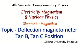 Deflection magnetometer Tan B amp Tan C position fourth semester complementary physics magnetism [upl. by Nallak]