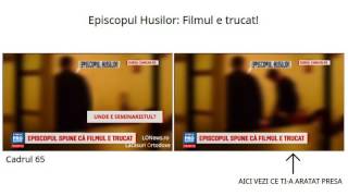 EPISCOPUL HUSILOR Filmul a fost trucat VIDEO SENZATIONAL TU ai vazut inregistrarea originala [upl. by Eneja]