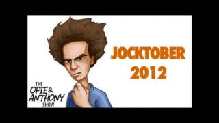 Opie and Anthony  Jocktober  10182012  Magic 931 Reaction To Jocktober [upl. by Shamrao965]