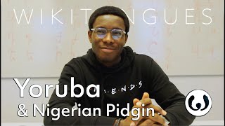 Yoruba and Nigerian Pidgin casually spoken by Ayooluwa  Wikitongues [upl. by Kcirdes709]