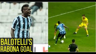 Mario Balotelli Rabona Goal vs Goztepe  STUNNING 5 Goals vs Goztepe [upl. by Anyat]