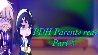 PDH Parents reactPart 5Thank you for 8Kcredits in the description [upl. by Papke]