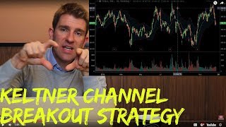 Keltner Channel Breakout Strategy 📈 [upl. by Enavi]