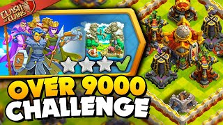 Easily 3 Star Its Over 9000 Challenge Clash of Clans [upl. by Botti856]