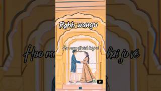 Ve tuun ye dil vich mere  Rabb wangu🥰  youtubeshorts jassmanak love [upl. by Grussing]