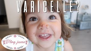 ELLE A LA VARICELLE  RETOUR A LA MAISON VLOG FAMILLE [upl. by Egiedan718]