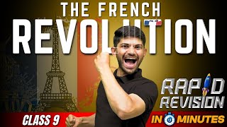 The French Revolution  10 Minutes Rapid Revision  Class 9th History [upl. by Ailec370]