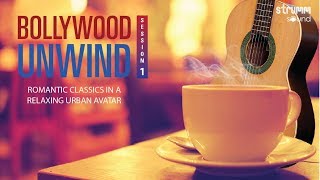 Bollywood Unwind  Session 1 Jukebox I Old Hindi Songs Recreated [upl. by Carri788]