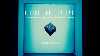 Difícil de Olvidar  Samir Guerrero x Philip Ariaz x Jey F x Daizak x Millbuxx [upl. by Mathi]