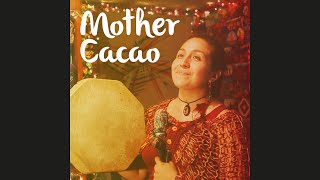 Mother Cacao  Ximena Del Río  DEMO Audio  Album Stellar Loom 2023 [upl. by Gnidleif175]