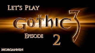 GOTHIC 3  Part 2 Rebels of Reddock Lets Play Walkthrough [upl. by Star]