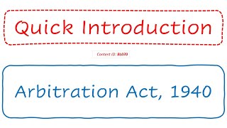 Quick Introduction  Arbitration Act 1940 BL070 [upl. by Roane378]